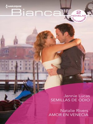 cover image of Semillas de odio--Amor en venecia